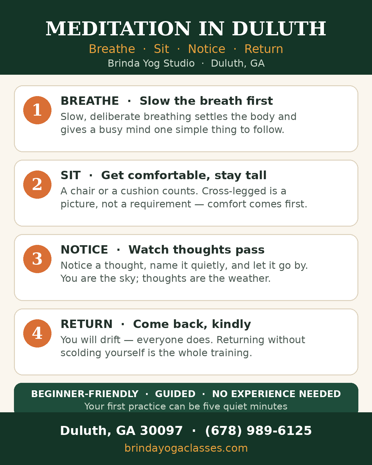 Meditation in Duluth — a beginner's path in four steps: breathe, sit, notice and return — Brinda Yog Studio, Duluth GA